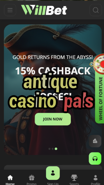 antique casino pals-asdasdzhjkds.com